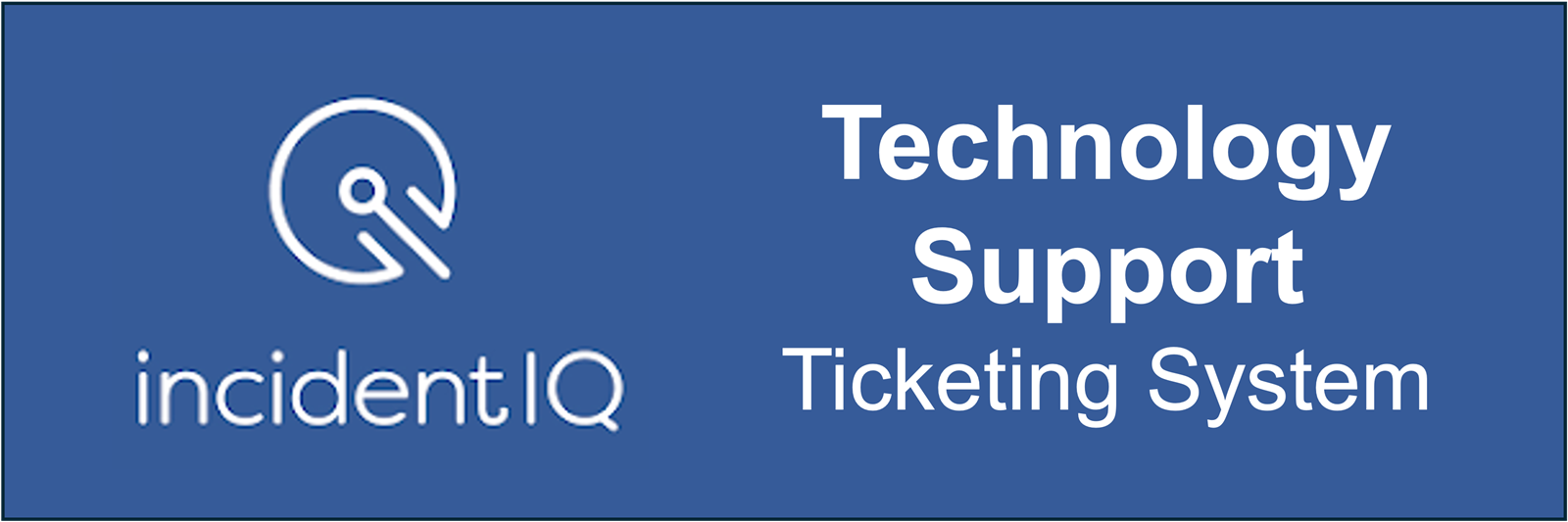Technology: Incident IQ